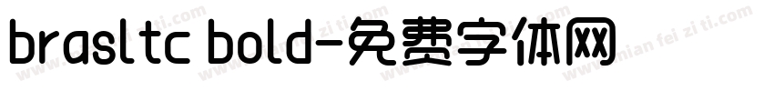 brasltc bold字体转换